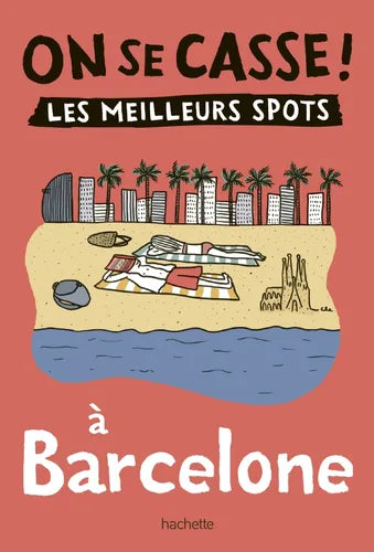 On se casse / Les meilleurs spots