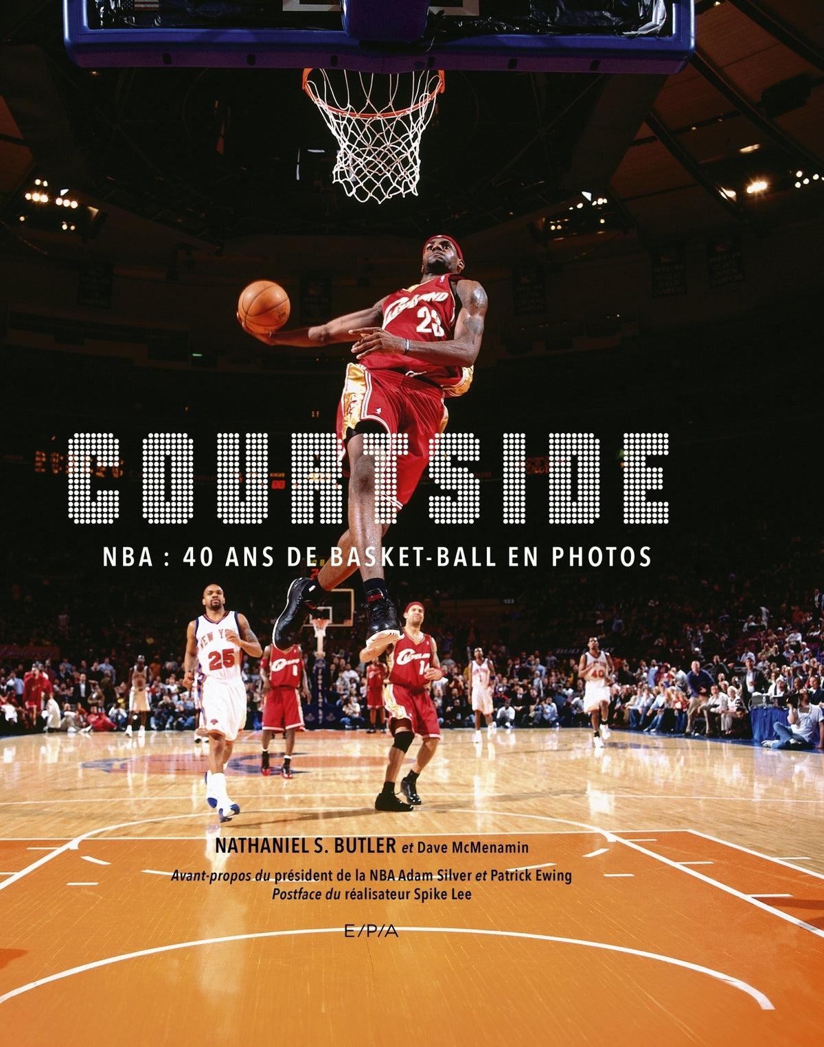 Courtside — NBA : 40 ans de basket-ball en photos — couverture