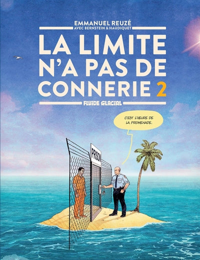 La limite n'a pas de connerie — Tome 2 — couverture